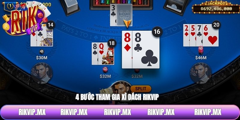 4 bước tham gia xì dách RIKVIP